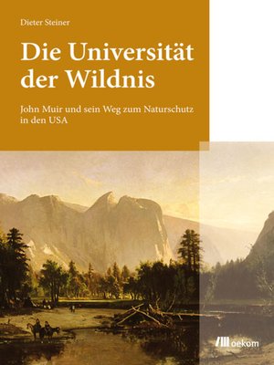 cover image of Die Universität der Wildnis